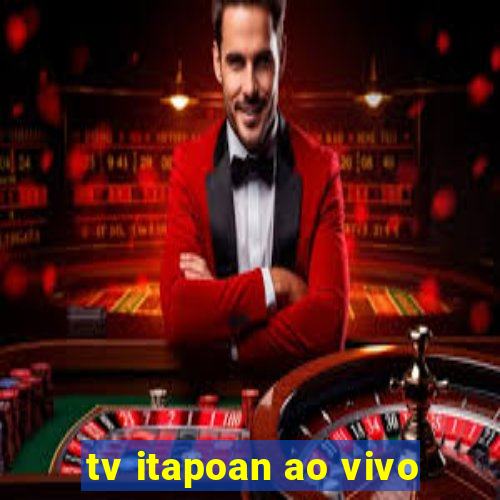 tv itapoan ao vivo